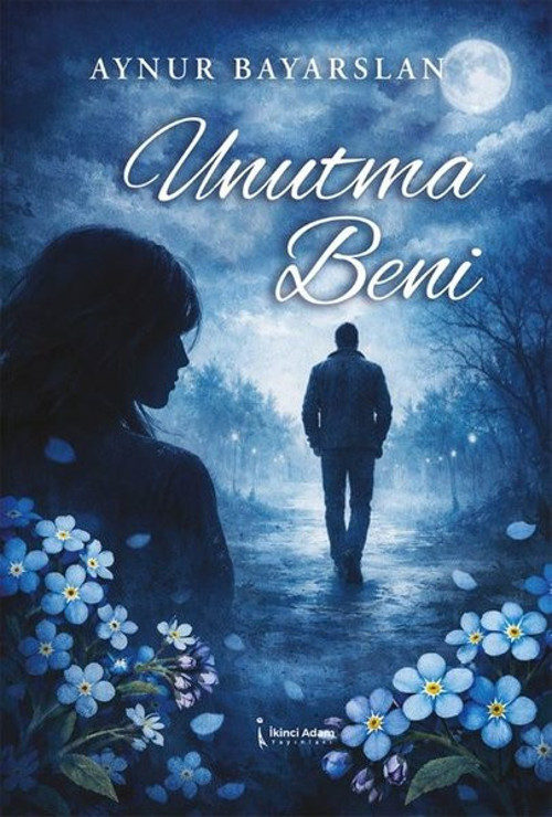 Unutma Beni
