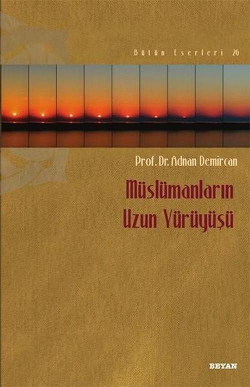 Müslümanların Uzun Yürüyüşü