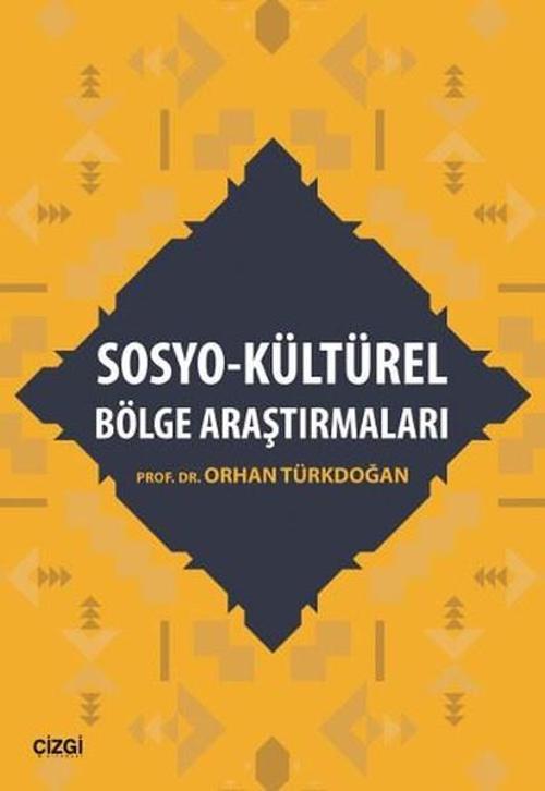 Sosyo-Kültürel Bölge Araştırmaları