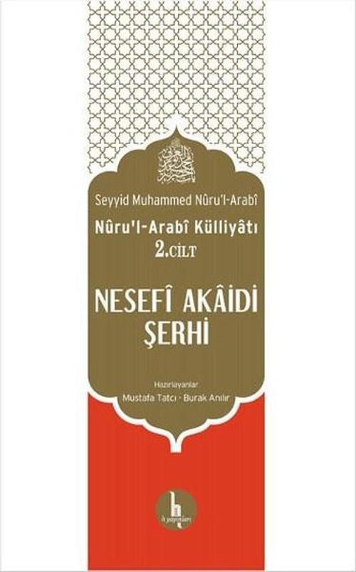 Nesefi Akaidi Şerhi Nüru'l Arabi Külliyatı 2. Cilt