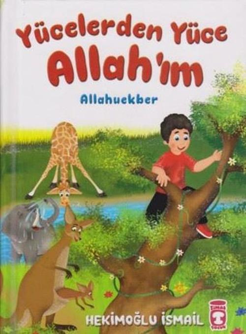 Yücelerden Yüce Allah'ım Allahuekber