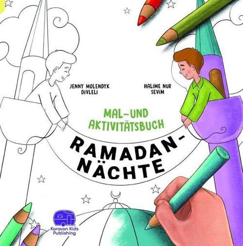 Ramadan Nights Activity and Colouring Book İngilizce Etkinlikli Boyama Kitabı - Ramazan Geceleri