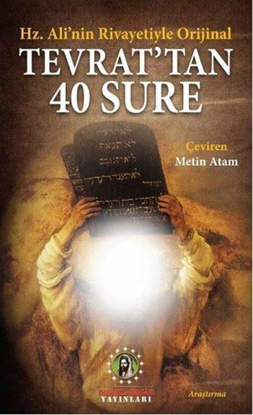 Hz. Ali'nin Rivayetiyle Orjinal Tevrat'tan 40 Sure