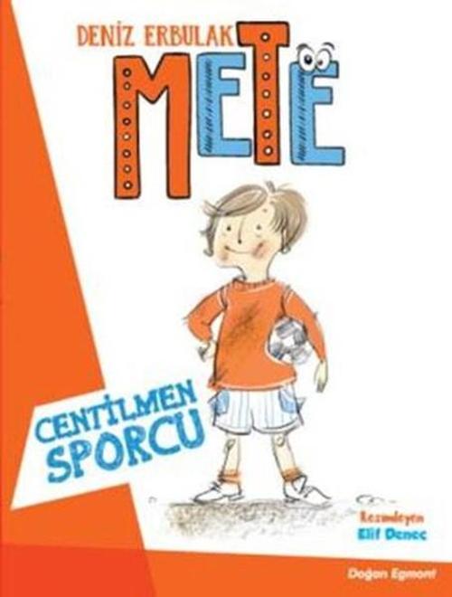 Doğan ve Egmont Yayıncılık Mete-Centilmen Sporcu