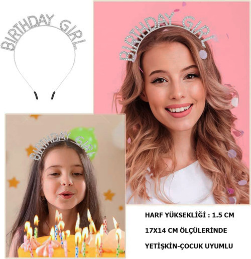 Kristal Taşlı Gümüş Birthday Girl Yazılı Doğum Günü Parti Tacı 19x11 cm (4604)