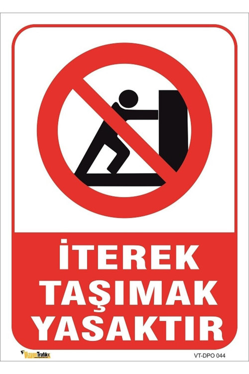 Iterek Taşımak Yasaktır 25X35 Cm Sticker
