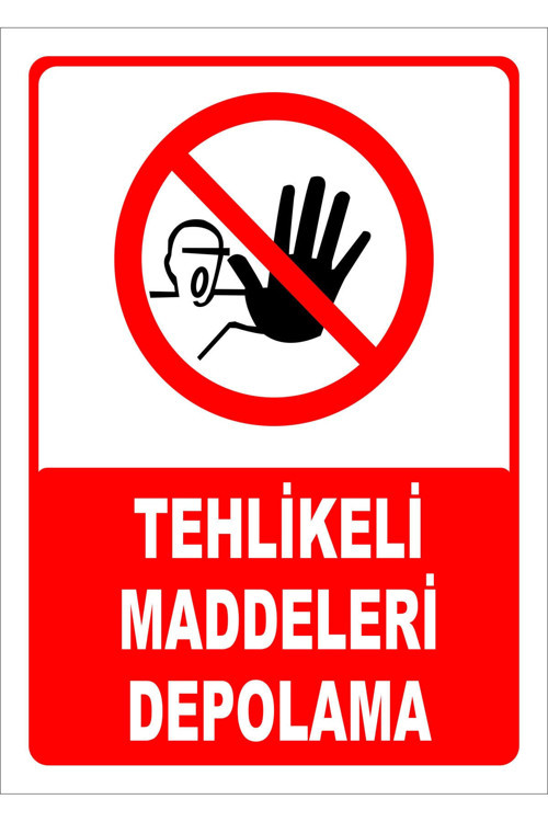 Tehlikeli Maddeleri Depolama Levhası Levha 15X21 Cm Galvaniz Saç 0,4 Mm