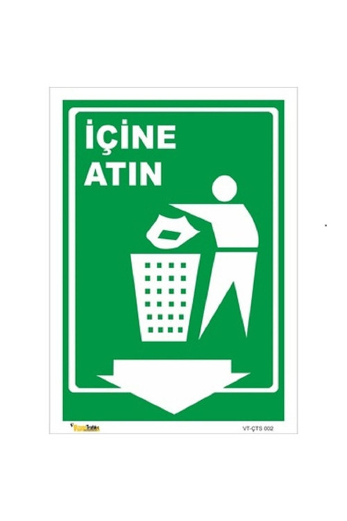 Dışına Değil Içine Atın - Isg Levhası Levha 25X35 Cm Sticker