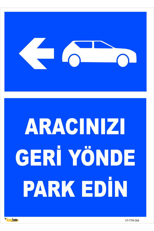 Aracınızı Geri Yönde Park Edin 25X35 Cm Galvaniz Saç 0,4 Mm