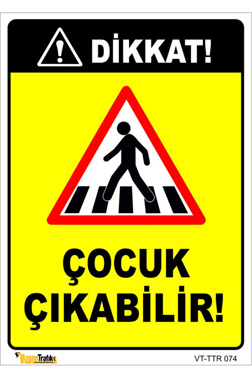 Dikkat Çocuk Çıkabilir 15X21 Cm Dekota 3 Mm