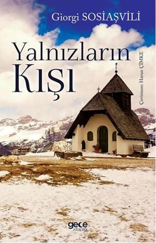 Gece Kitaplığı Yalnızların Kışı