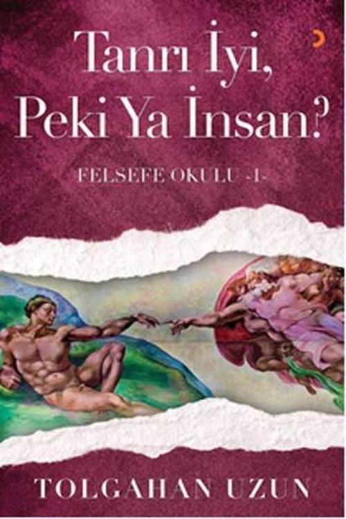 Tanrı İyiPeki Ya İnsan?