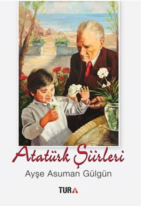 Tura Yayıncılık Atatürk Şiirleri