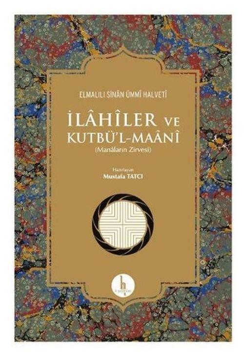 İlahiler ve Kutbül-Maani