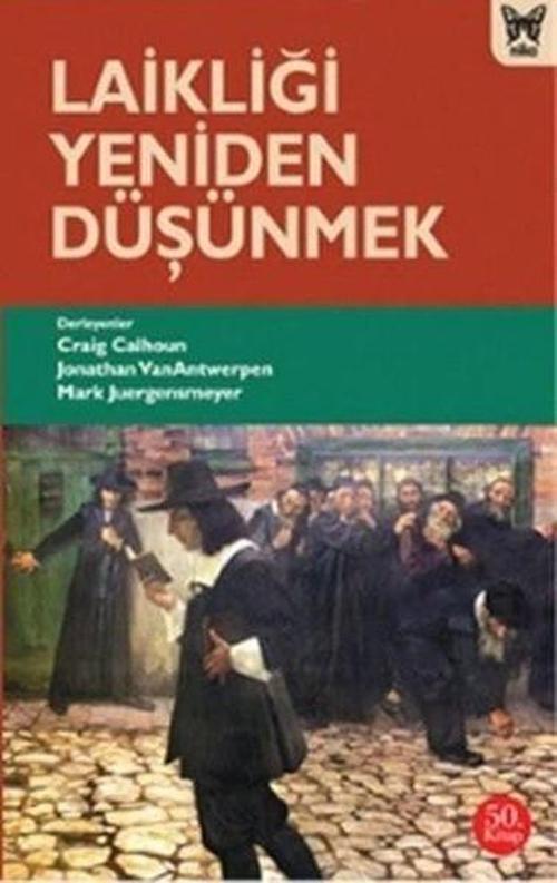 Laikliği Yeniden Düşünmek