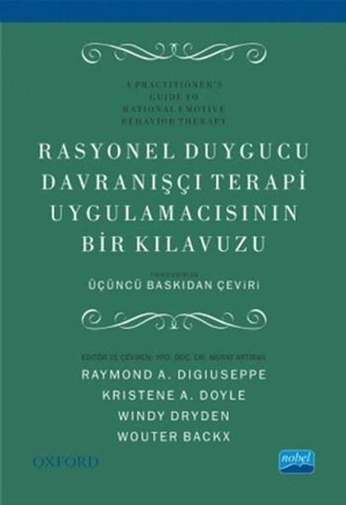 Rasyonel Duygucu Davranışçı Terapi Uygulamacısının Bir Kılavuzu