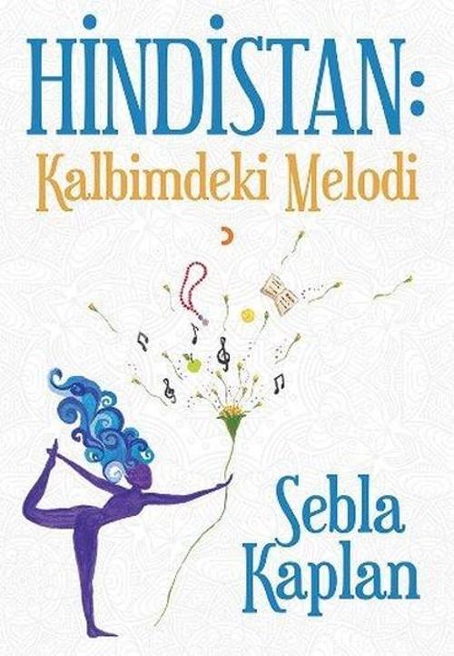 Cinius Yayınevi Hindistan-Kalbimdeki Melodi