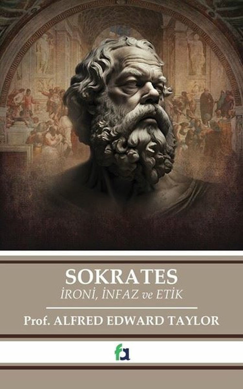 Sokrates: İroni, İnfaz ve Etik