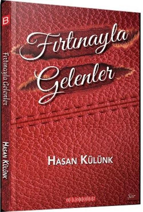 Fırtınayla Gelenler