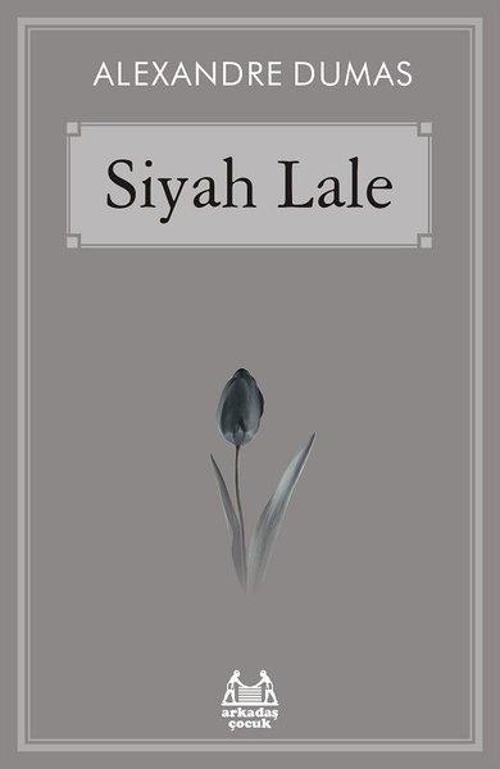Arkadaş Yayıncılık Siyah Lale