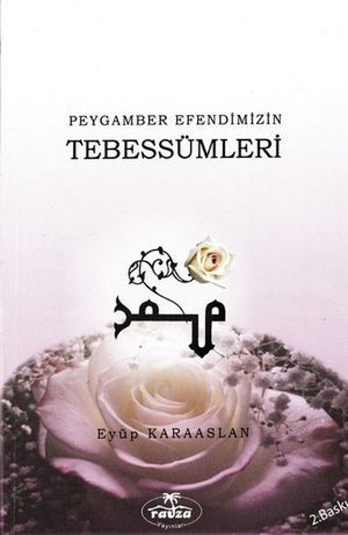 Peygamber Efendimizin Tebessümleri - E-Kitap