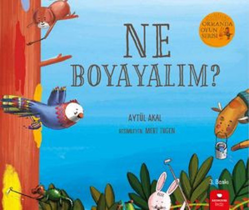 Ormanda Oyun Serisi 2- Ne Boyayalım? - E-Kitap