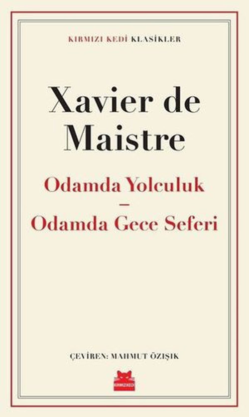 Odamda Yolculuk - Odamda Gece Seferi - Kırmızı Kedi Klasikler