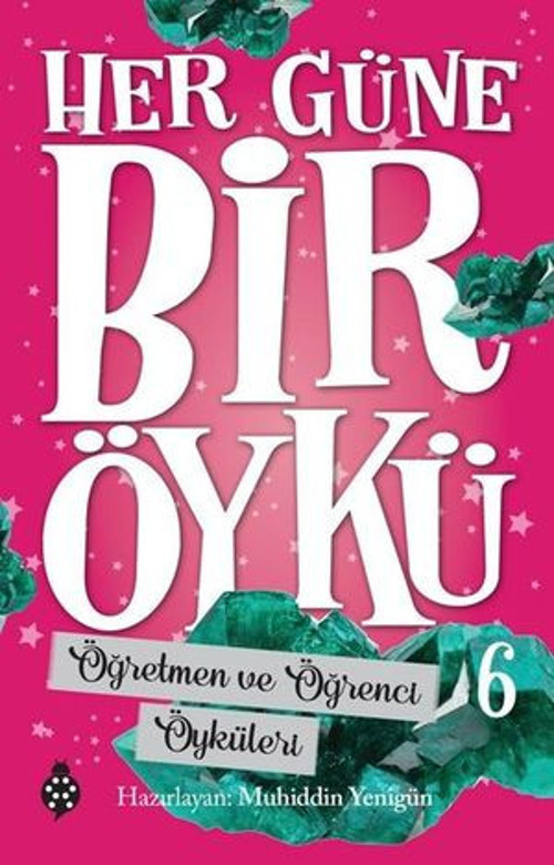 Her Güne Bir Öykü 6 - Akıl ve Zeka Öyküleri - E-Kitap