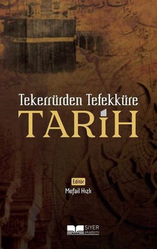 Tekerrürden Tefekküre Tarih - E-Kitap