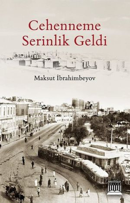 Cehenneme Serinlik Geldi - E-Kitap