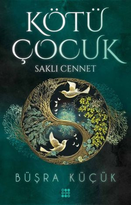 Kötü Çocuk 4-Saklı Cennet - E-Kitap