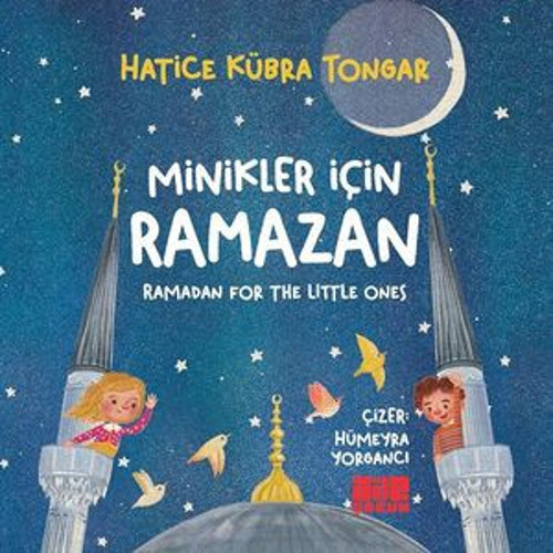 Minikler İçin Ramazan - Ramadan for the Little Ones - E-Kitap