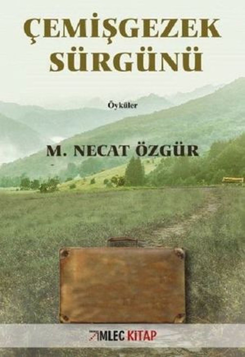 Çemişgezek Sürgünü - E-Kitap