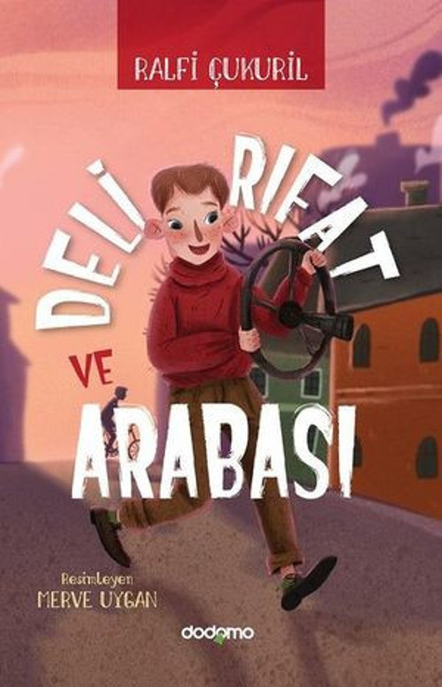 Deli Rıfat ve Arabası - E-Kitap