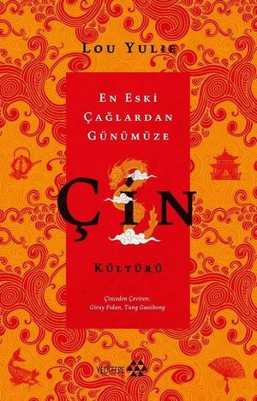 En Eski Çağlardan Günümüze Çin Kültürü - E-Kitap