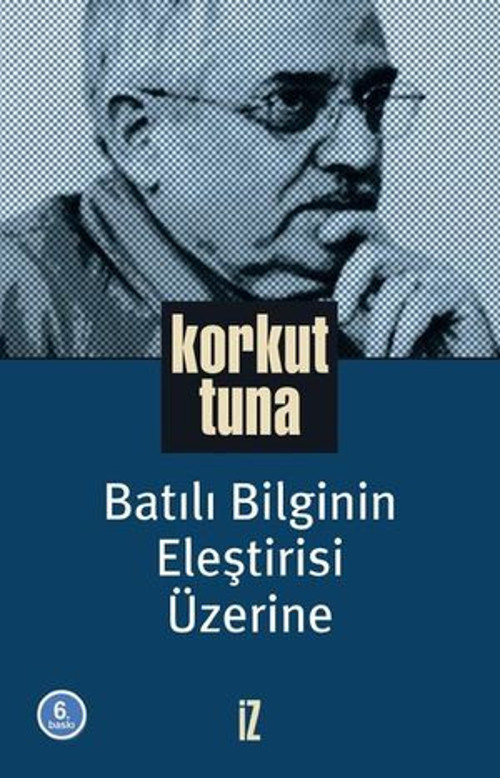 Batılı Bilginin Eleştirisi Üzerine - E-Kitap