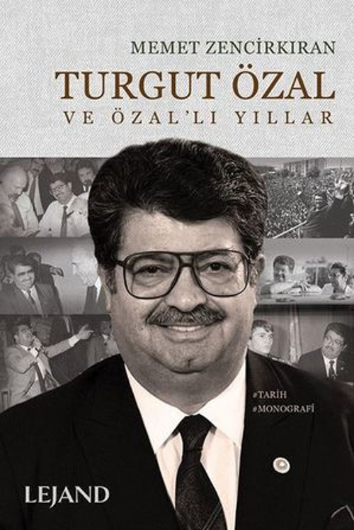 Turgut Özal ve Özal'lı Yıllar - E-Kitap