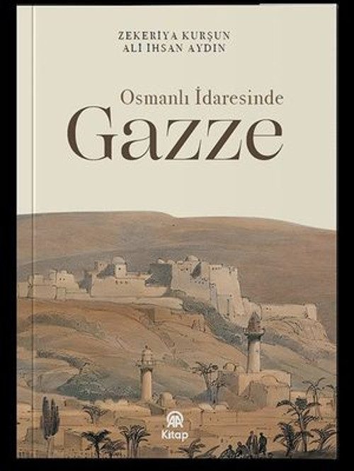 Osmanlı İdaresinde Gazze - E-Kitap