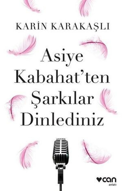 Asiye Kabahat'ten Şarkılar Dinlediniz - E-Kitap