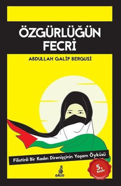 Özgürlüğün Fecri - E-Kitap