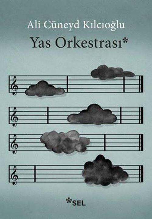 Sel Yayıncılık Yas Orkestrası