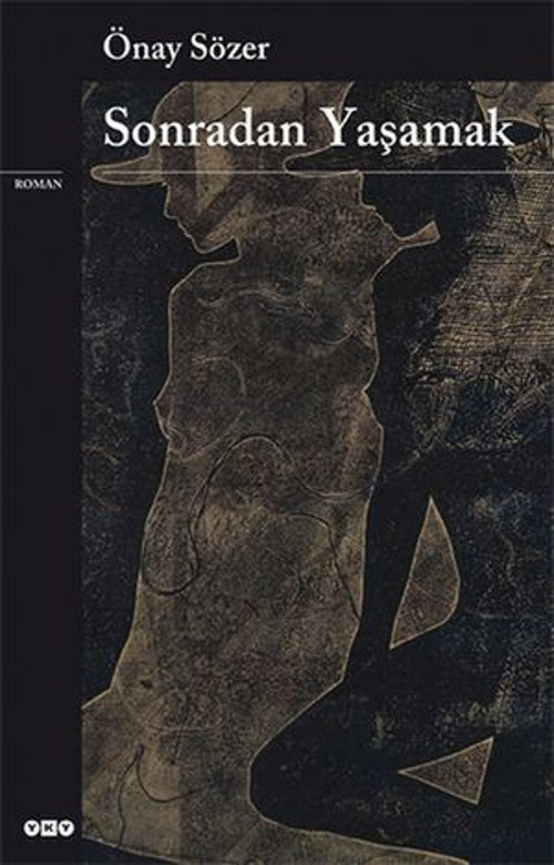 Sonradan Yaşamak - E-Kitap