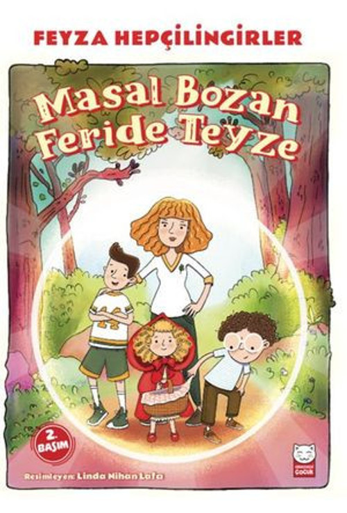 Masal Bozan Feride Teyze - E-Kitap