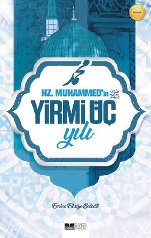 Hz. Muhammed'in Yirmi Üç Yılı - E-Kitap