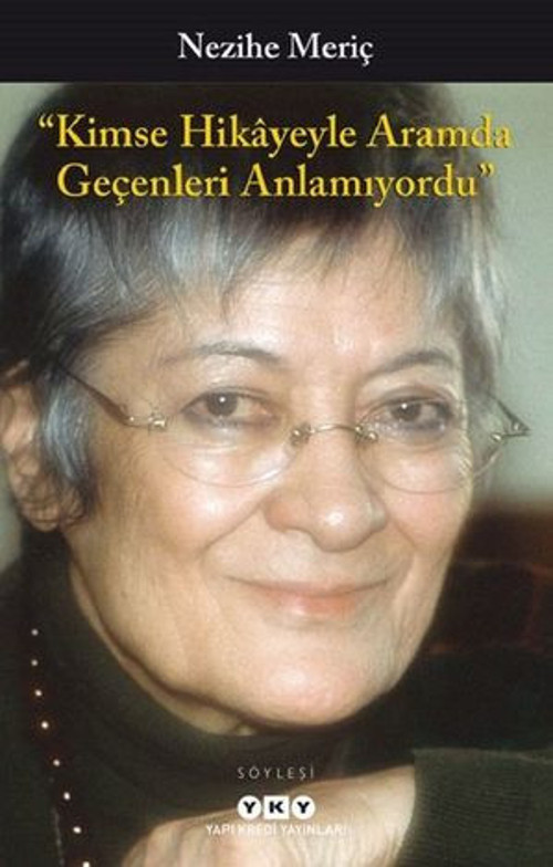 Kimse Hikayeyle Aramda Geçenleri Anlamıyordu - E-Kitap