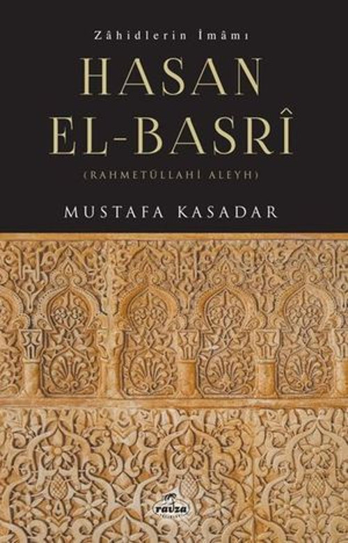 Zhidlerin İmmı Hasan el-Basr - Rahmetuüllahi Aleyh - E-Kitap