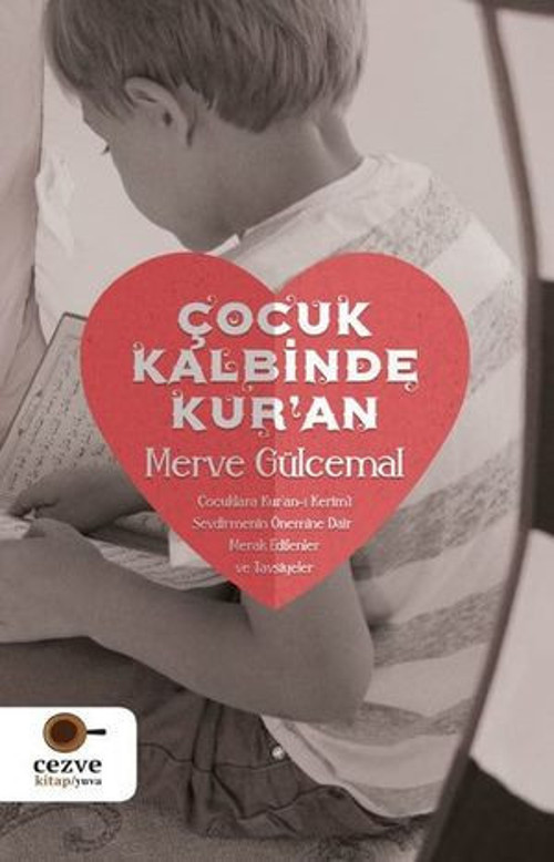 Çocuk Kalbinde Kur'an - E-Kitap