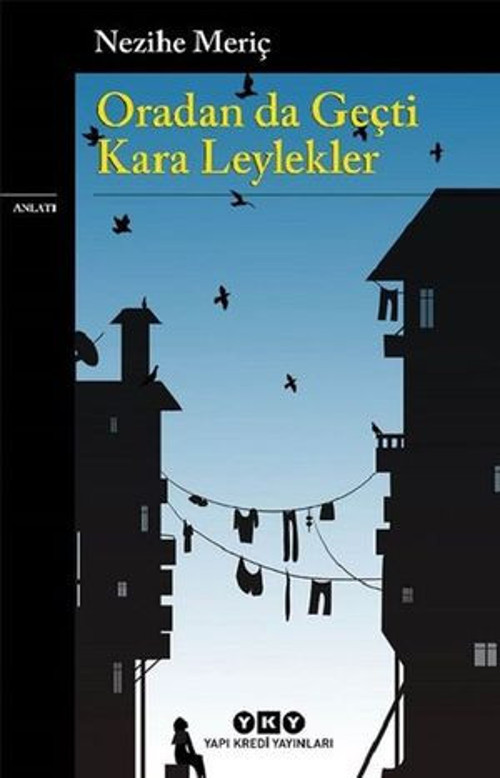 Oradan da Geçti Kara Leylekler - E-Kitap