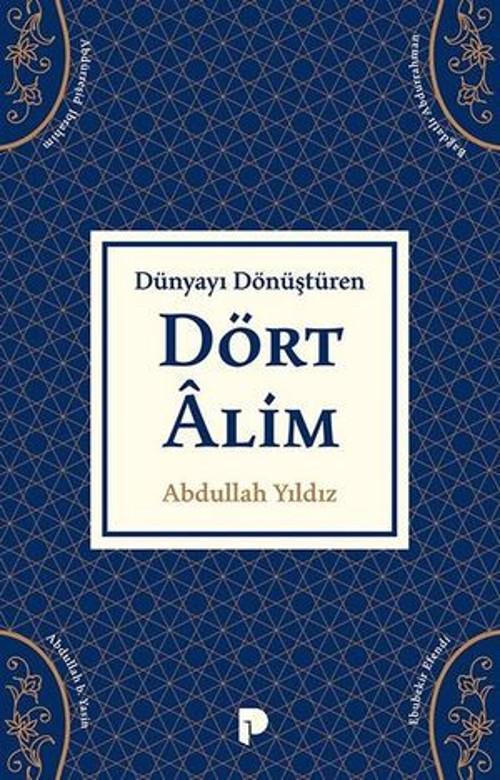 Dünyayı Dönüştüren Dört Alim - E-Kitap