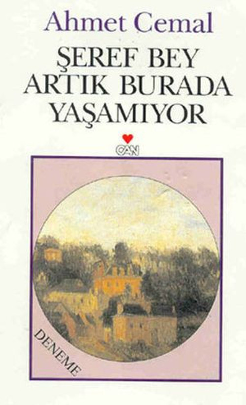 Şeref Bey Artık Burada Yaşamıyor - E-Kitap